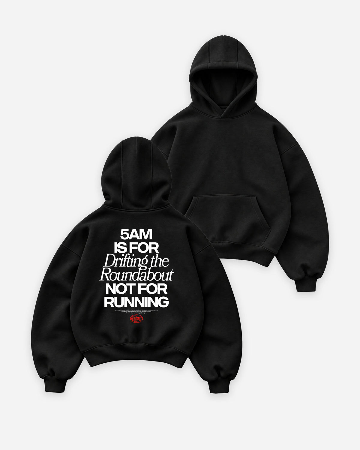 Octane Childhood Hoodie - 5AM Is For Drifting The Roundabout, Not For Running-10