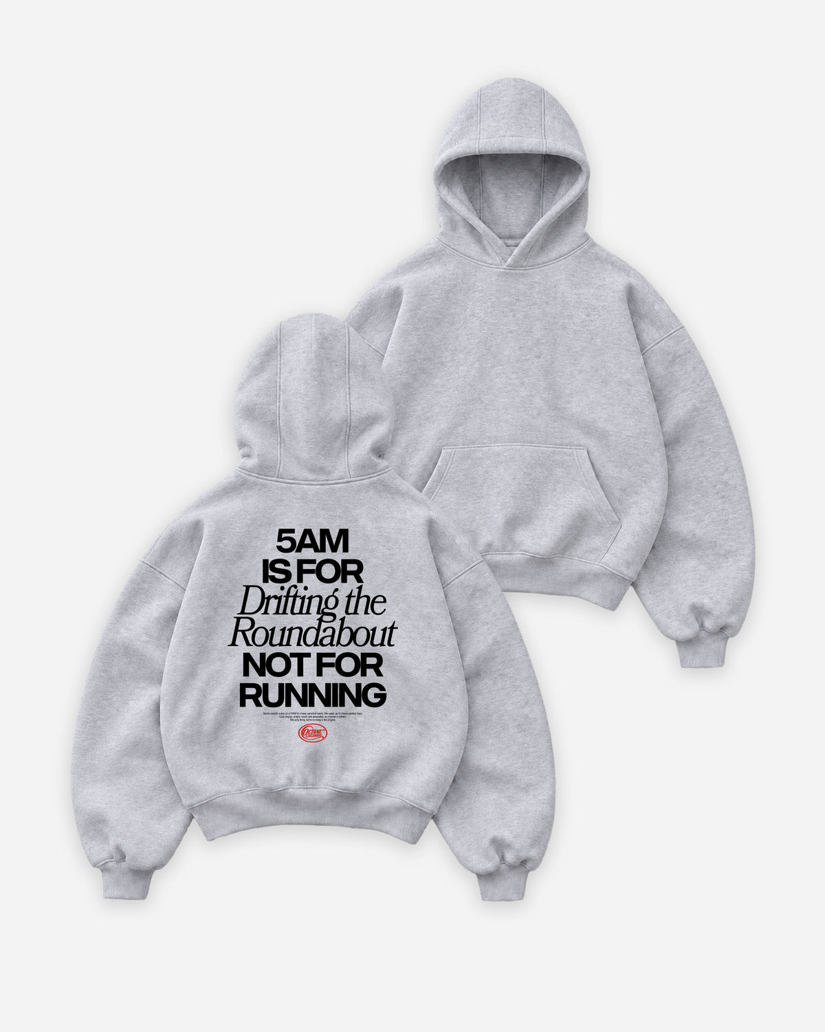 Octane Childhood Hoodie - 5AM Is For Drifting The Roundabout, Not For Running-6
