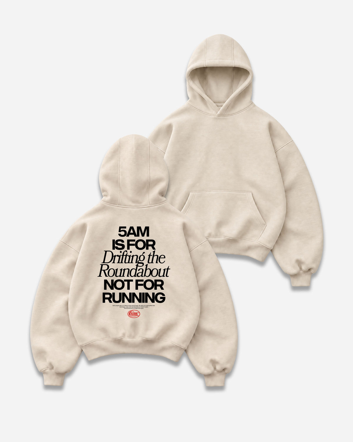Octane Childhood Hoodie - 5AM Is For Drifting The Roundabout, Not For Running