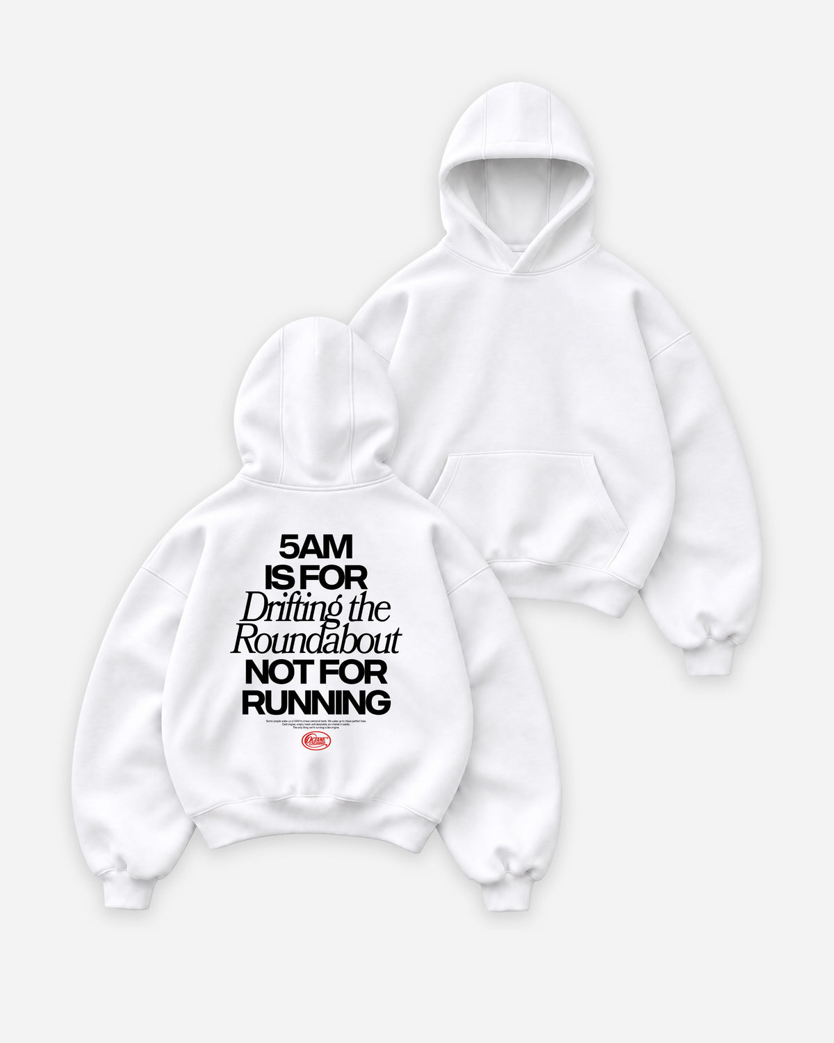 Octane Childhood Hoodie - 5AM Is For Drifting The Roundabout, Not For Running-8