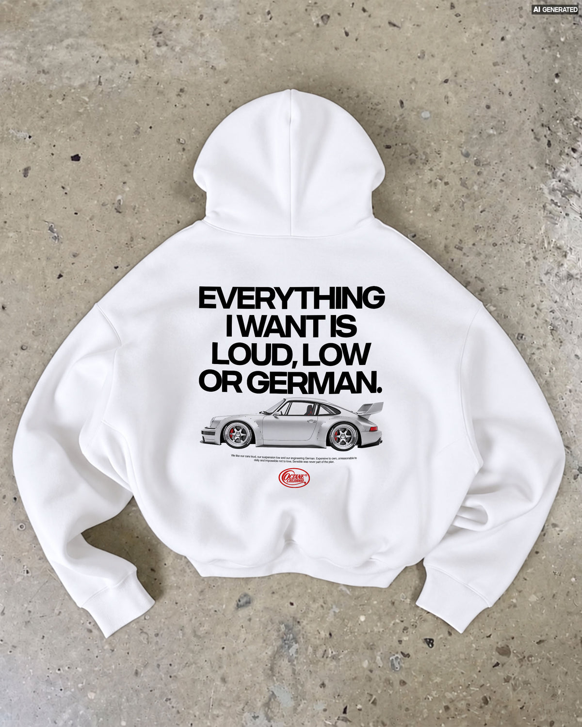 Octane Childhood Hoodie - Everything I Want Is Loud, Low or German.