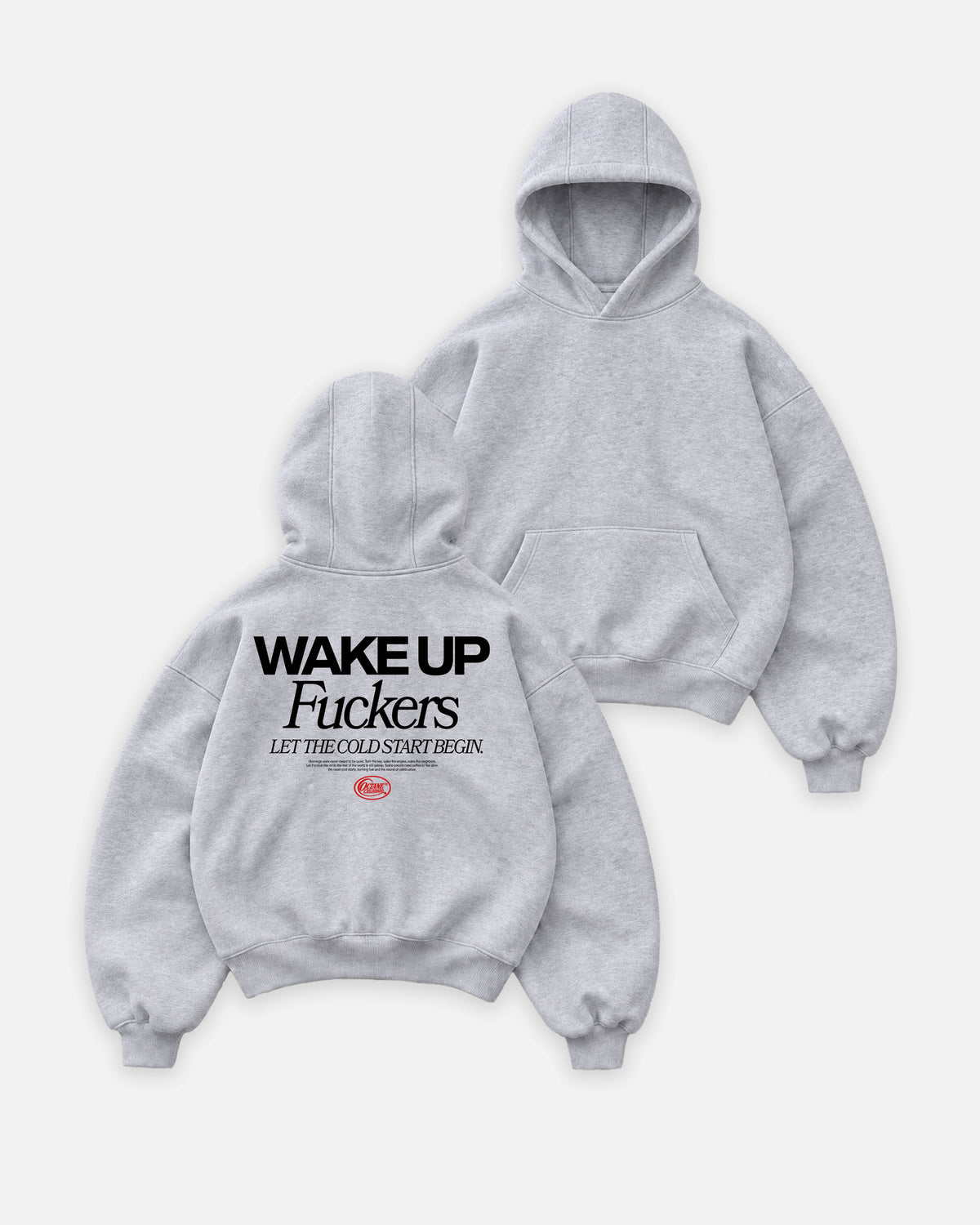 Octane Childhood Hoodie - Wake Up Fuckers. Let The Cold Start Begin.-5