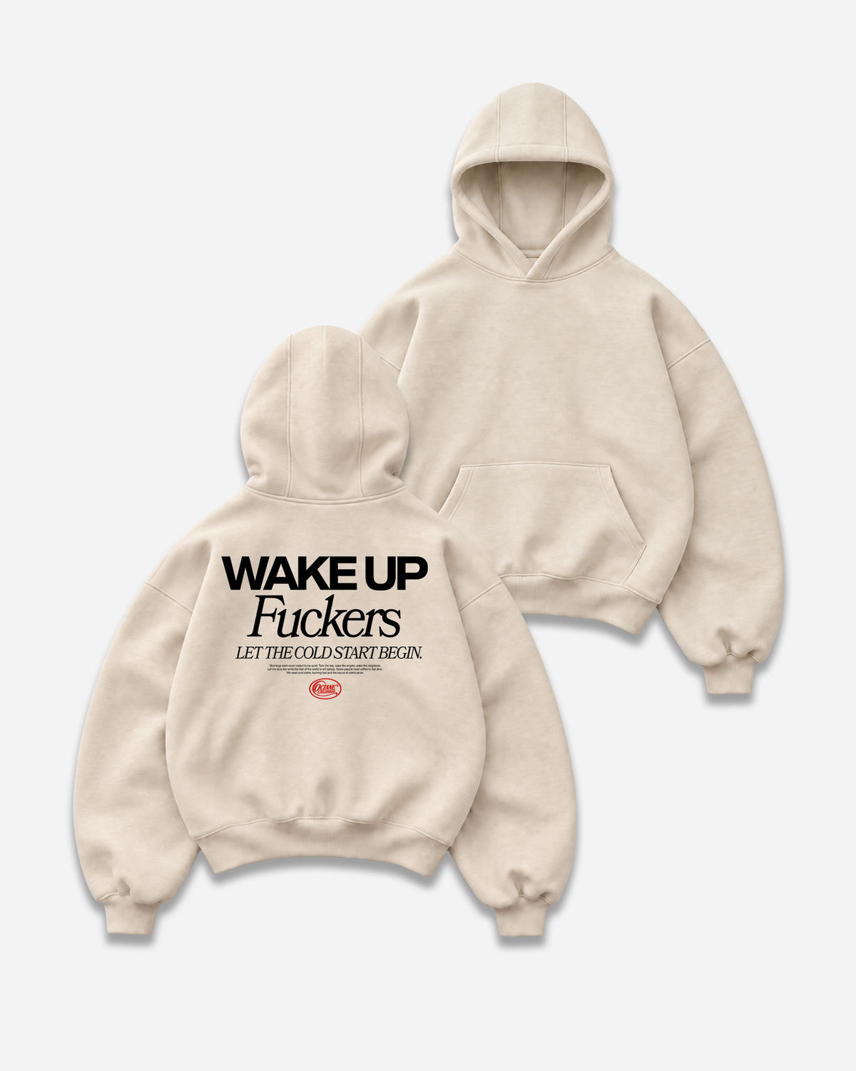 Octane Childhood Hoodie - Wake Up Fuckers. Let The Cold Start Begin.-3