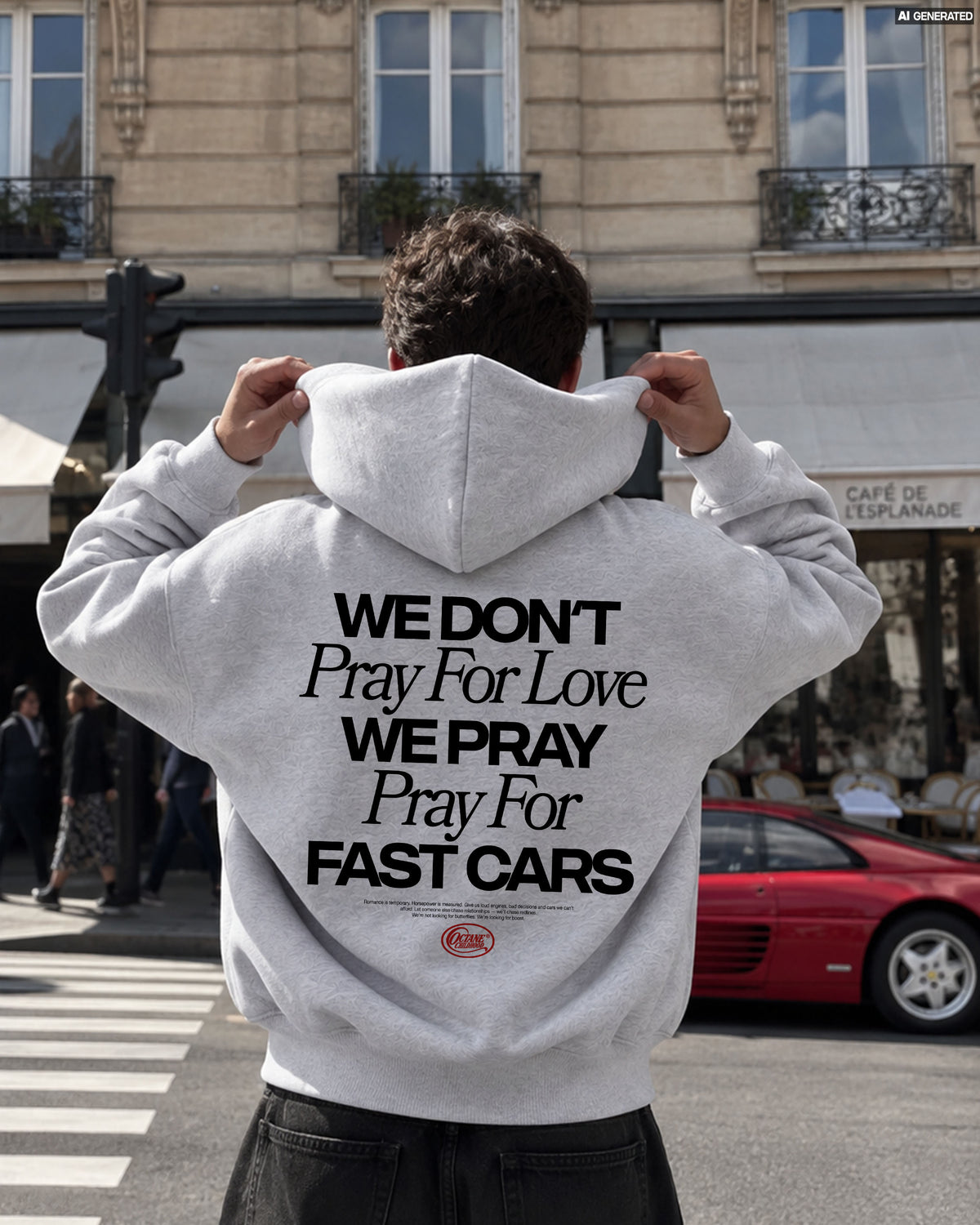 Octane Childhood Hoodie - We Don’t Pray For Love. We Pray For Fast Cars.-5
