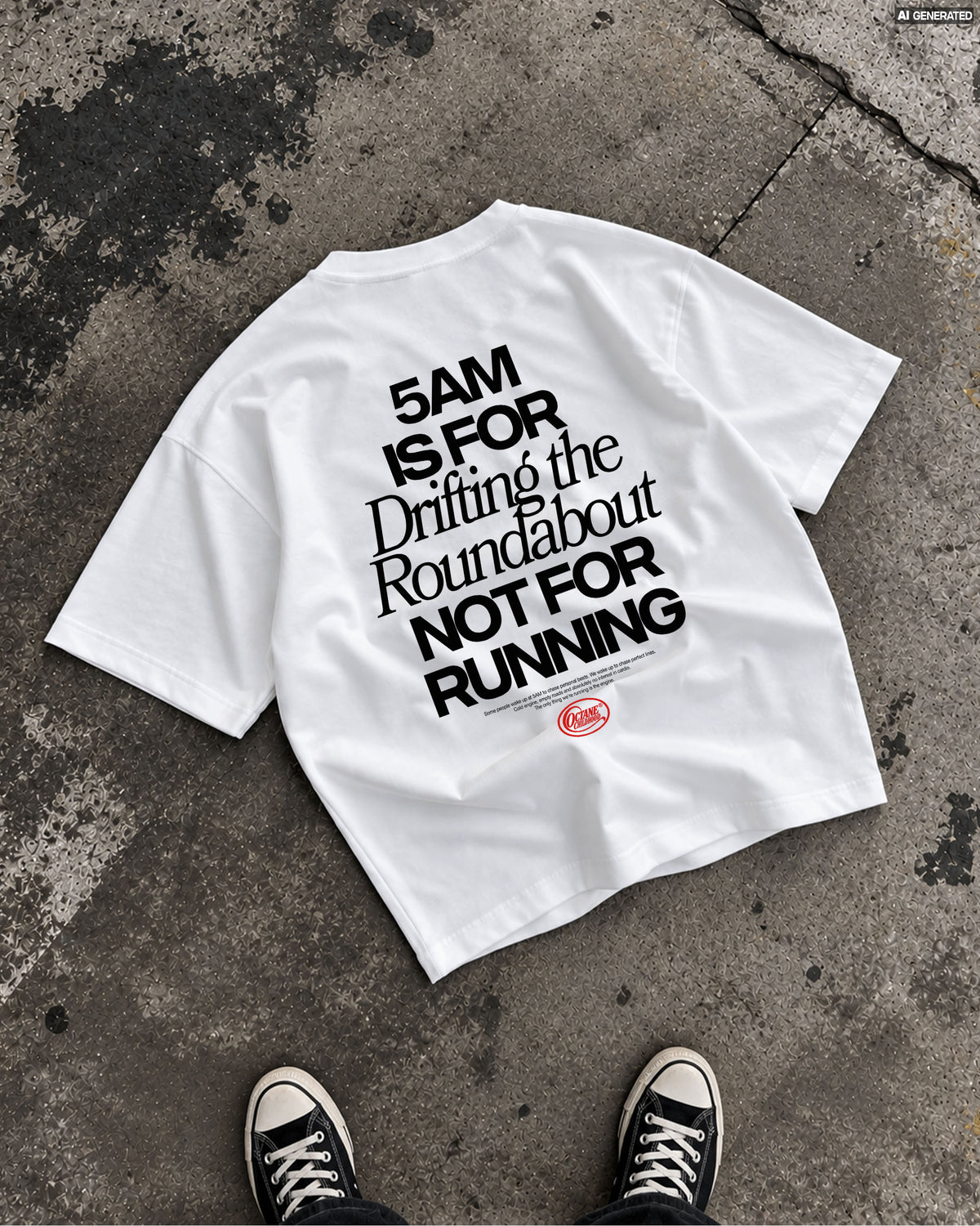 Octane Childhood Tee - 5AM Is For Drifting The Roundabout, Not For Running-7