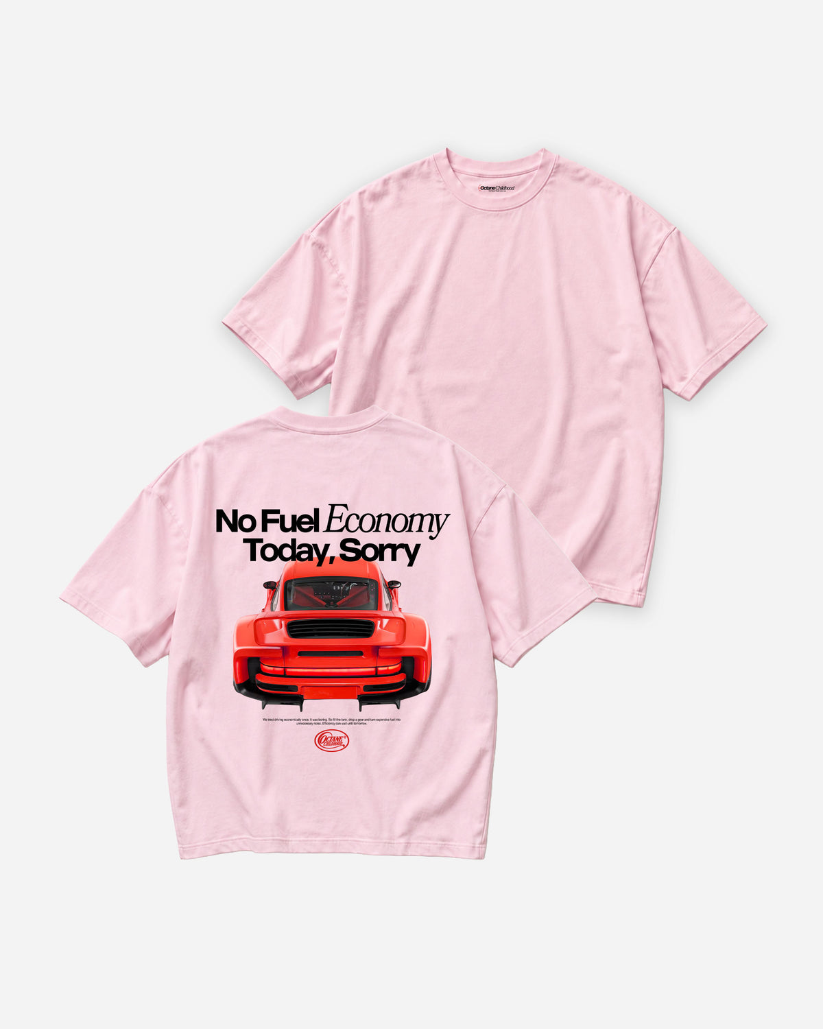 Octane Childhood Tee - No Fuel Economy Today, Sorry-6